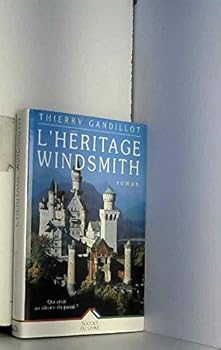 Unknown Binding Héritage windsmith (l') [French] Book