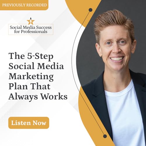 Page de couverture de The 5-Step Social Media Marketing Plan That Always Works