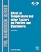 The Effect of Temperature and other Factors on Plastics and Elastomers (Plastics Design Library)