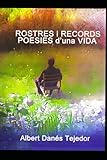 rostrenen  ROSTRES i RECORDS POESIES d\'una VIDA