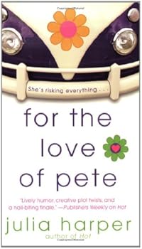 Mass Market Paperback For the Love of Pete Book