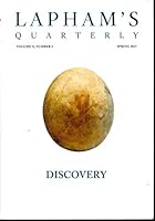 Lapham's Quarterly: Volume X, No. 2: Spring, 2017: DISCOVERY B073DJTBZ6 Book Cover
