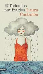 Todos los naufragios (Áncora & Delfín)