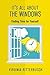 It's All About The Windows: Find Time For Yourself
