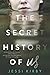 The Secret History of Us: An Emotional YA Mystery About Identity, Forgotten Love, and Hidden Truths