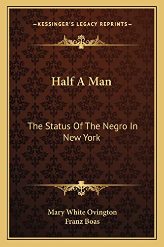 Half A Man: The Status Of The Negro In New York