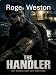 The Handler: A Chuck Brandt Thriller (The Brandt Series Book 2)