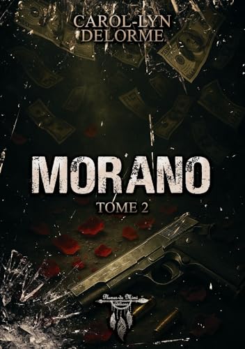 Morano: Tome 2 (French Edition)