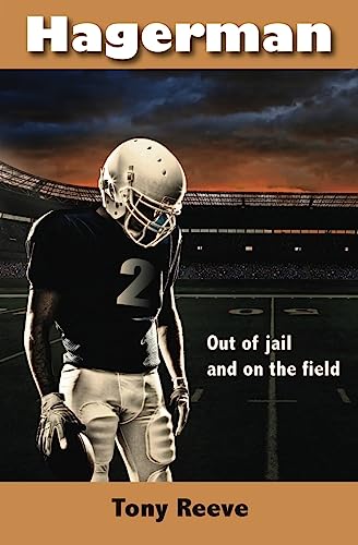 Hagerman: Out of Jail and On the Football Field 1938749251 Book Cover