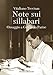 Note Sui Sillabari. Omaggio A Goffredo Parise. Con Cd-Audio - 3