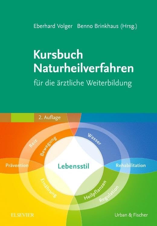 Kursbuch Naturheilverfahren: für die ärztliche Weiterbildung