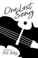 One Last Song 0998721808 Book Cover