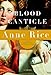 Blood Canticle (Vampire Chronicles)