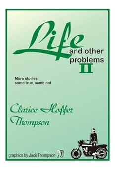 Paperback Life and Other Problems II: More stories, some true, some not Book