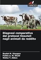 Diagnosi comparativa dei protozoi tissutali negli animali da reddito 620560003X Book Cover