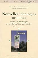 NOUVELLES IDEOLOGIES URBAINES 2753527210 Book Cover