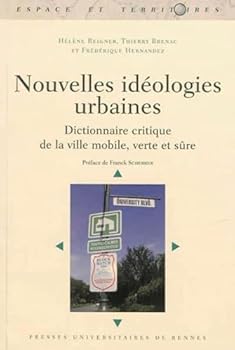 Paperback NOUVELLES IDEOLOGIES URBAINES [French] Book