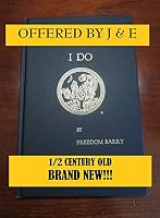 I Do : Spiritual Awakening Through Individual Endeavor 096342503X Book Cover