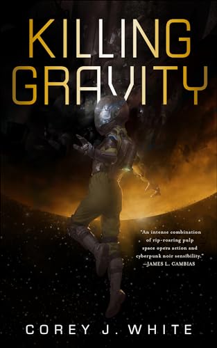 Killing Gravity (Kindle Single)
