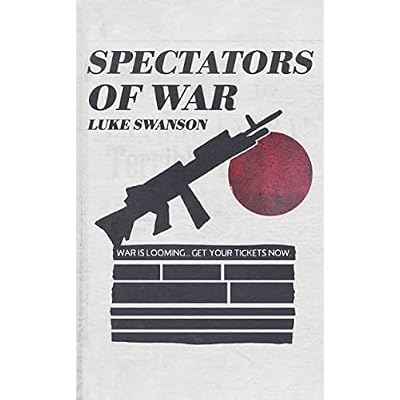 Spectators of War