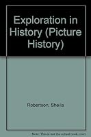 Exploration in History 0850783852 Book Cover