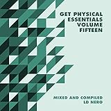  Get Physical Presents: Essentials, Vol. 15 - Mixed & Compiled by LD Nero