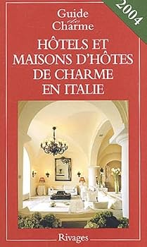Paperback Guide 2004 des hôtels et maisons d'hôtes en Italie [French] Book