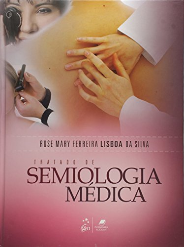 Tratado de semiologia médica: