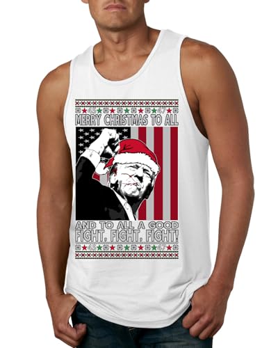 Merry Christmas to All, to All a Good Fight | Santa Xmas President Donald Funny Ugly Christmas Mens Tank Top, White, XX-Large