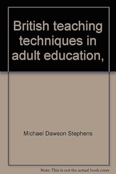 Unknown Binding British teaching techniques in adult education, Book