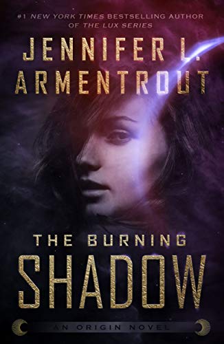 Télécharger The Burning Shadow (Origin Series Book 2) (English Edition) PDF