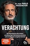 verachtung  Verachtung: Der nette Narzissmus-Doc erklärt, wie bösartiger Narzissmus entsteht und wir dagegen vorgehen können