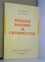Pedagogie raisonnee de l'interprétation. 9282592928 Book Cover