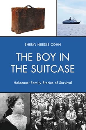 The Boy in the Suitcase: Holocaust Family Stories of Survival book cover