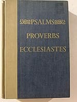 The Book of Psalms and the First Psalm of David The Book of Proverbs The Book of Ecclesiastes King James Version B08GFJ6YZM Book Cover
