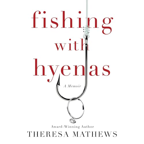 Fishing with Hyenas (Authored by Theresa Mathews) episode artwork