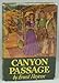 Ernest Haycox / Canyon Passage First Edition 1945 [Hardcover] Haycox, Ernest