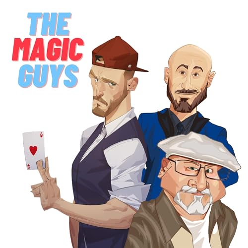The Magic Guys Podcast Por themagicguysshow arte de portada