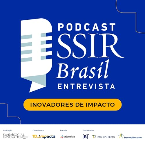 Couverture de SSIR Brasil entrevista: INOVADORES DE IMPACTO