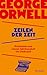 Zeilen der Zeit. Kolumnen aus einem Jahrhundert im Umbruch: George Orwell über Wahrheit, Krieg und Propaganda
