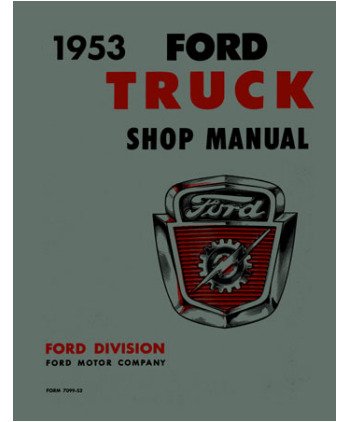 1953 Ford Truck Shop Service Repair Manual Book