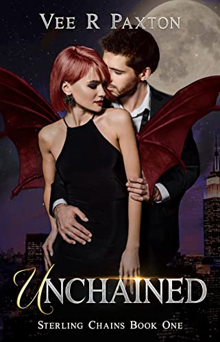 Unchained-Sterling Chains, Book One: A Succubus Romance