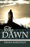 The Dawn (Time is a Wheel: The Wolf King Trilogy)