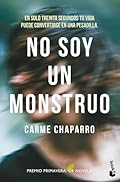 No soy un monstruo: Premio Primavera de Novela 2017