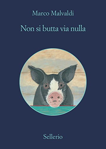 Non si butta via nulla (I delitti del BarLume Vol
