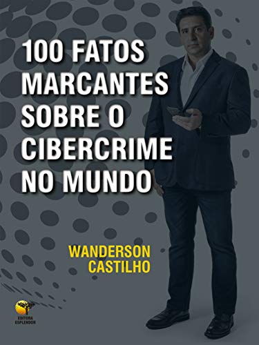 100 Fatos Marcantes Sobre o Ci...