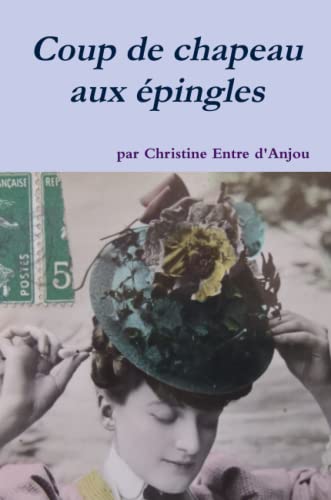 livre COUP DE CHAPEAU AUX EPINGLES