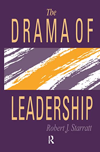 The Drama Of Leadership