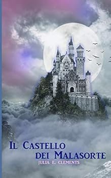 Paperback Il Castello dei Malasorte [Italian] Book