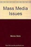 Mass Media Issues 0787205079 Book Cover